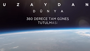 UZAYDAN DÜNYADA GERÇEKLEŞEN TAM GÜNEŞ TUTULMASINI İZLEYİN