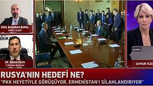 SİNAN OĞAN RUSYA ERMENİSTAN'I SİLAHLANDIRIYOR DEDİ
