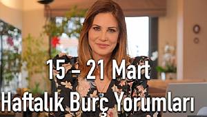 15 – 21 MART BURÇ YORUMUNUZ HANDE KAZANOVA'DAN