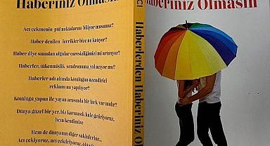 HABERLERDEN HABERİNİZ OLMASIN KİTABI ÇIKTI