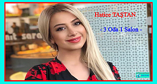 3 ODA 1 SALON - HATİCE TAŞTAN