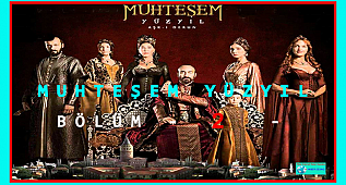 MUHTEŞEM YÜZYIL - BÖLÜM - 2 - 