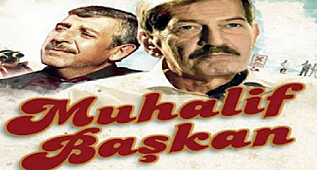  MUHALİF BAŞKAN – TÜRK KOMEDİ FİLMİ 