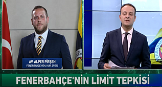 FENERBAHÇE'Lİ YÖNETİCİ ALPER PİRŞEN'DEN TFF'YE LİMİT TEPKİSİ 