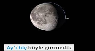 HADİ GELİN BİRLİKTE UYDUMUZ OLAN AY'I YAKINDAN GÖRELİM 