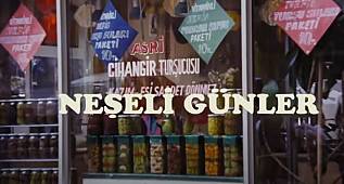 NEŞELİ GÜNLER – TÜRK SİNEMASI 
