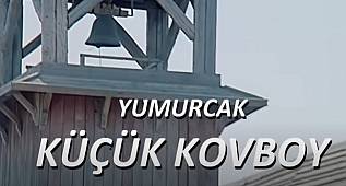 YUMURCAK KÜÇÜK KOVBOY ( İLKER İNANOĞLU, CÜNEYT ARKIN ) TÜRK SİNEMASI 
