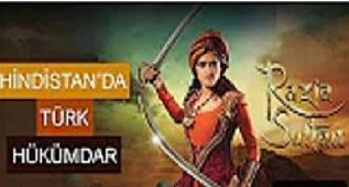 HİNTLİLERE KORKU SALAN TÜRK KADIN HÜKÜMDAR RAZİYE BEGÜM SULTAN 