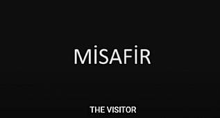 MİSAFİR ( THE VİSİTOR ) – TÜRK SİNEMASI 