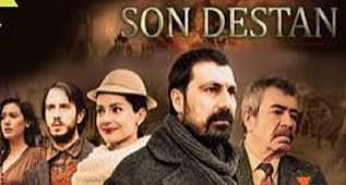 SON DESTAN ( DİZİ ) – 1. BÖLÜM
