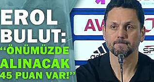EROL BULUT'TAN GÖZTEPE MAĞLUBİYETİ SONRASI ŞAMPİYON OLACAĞIZ  