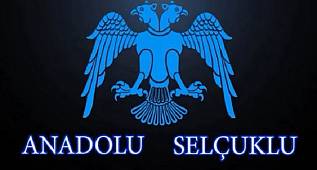 TÜRKİYE ( ANADOLU ) SELÇUKLU DEVLETİ '' 1075 – 1308 '' – KURULUŞTAN YIKILIŞA 