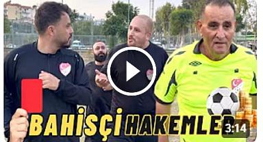 BAHİSÇİ HAKEM SKECİ – RIDVAN KEVREK SUNUMUYLA