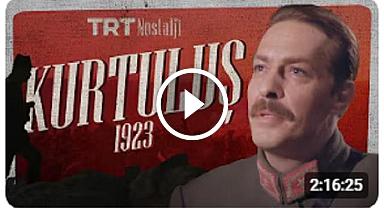KURTULUŞ ( TÜRKİYE VE ATATÜRK ) – TÜRK SİNEMASI  ( 2 SAAT 17 DAKİKA ) 