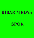 KİBAR MEDYA SPOR